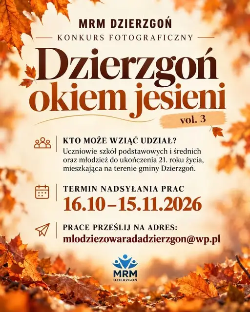 Młodzieżowa Rada Miejska w Dzierzgoniu ogłasza konkurs fotograficzny „Dzierzgoń okiem jesieni vol. 3”
